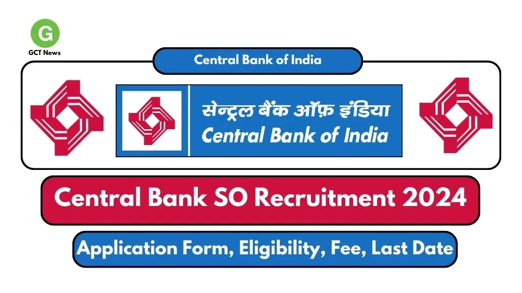 Central Bank SO Recruitment 2024