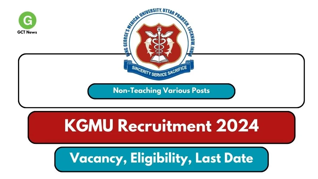 KGMU Recruitment 2024